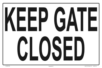 Keep Gate Closed Sign - 18 x 12 Inches on Heavy-Duty Aluminum