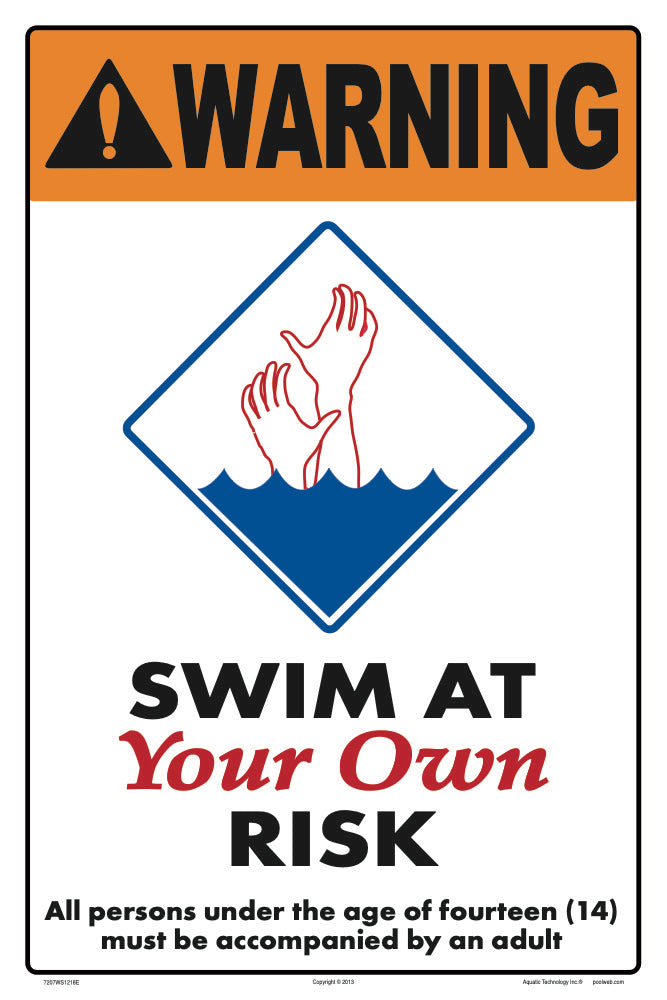 Swim At Your Own Risk (Age 14) Warning Sign - 12 x 18 Inches on Styrene Plastic