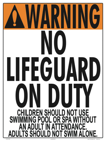 No Lifeguard Warning Sign (No Age Limit) - 18 x 24 Inches on Styrene Plastic