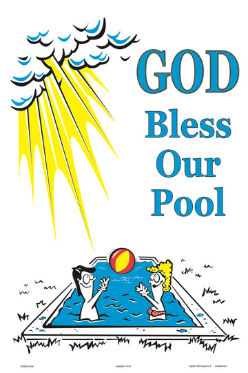 God Bless Our Pool Sign - 12 x 18 Inches on Styrene Plastic