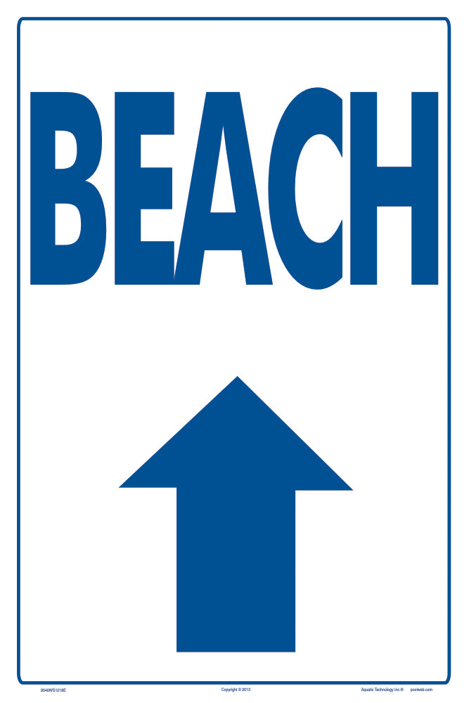 Beach Arrow Up Sign - 12 x 18 Inches on Heavy-Duty Aluminum