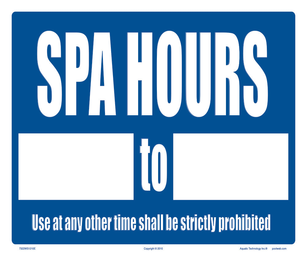 Spa Hours Sign - 12 x 10 Inches on Styrene Plastic (Customize or Leave Blank)