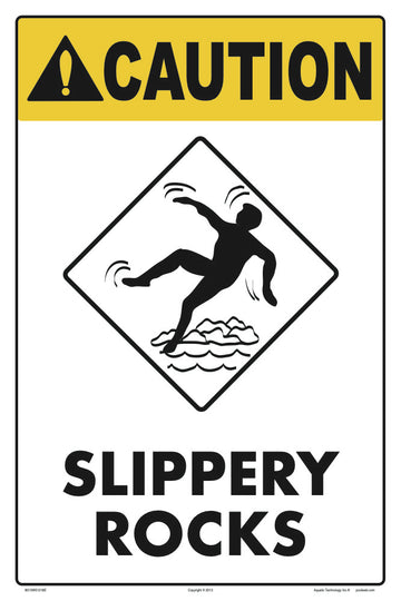 Slippery Rocks Caution Sign - 12 x 18 Inches on Styrene Plastic