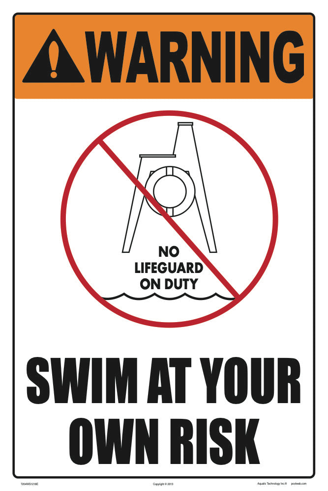 Swim At Your Own Risk Warning Sign (No Lifeguard Graphic) - 12 x 18 Inches on Styrene Plastic