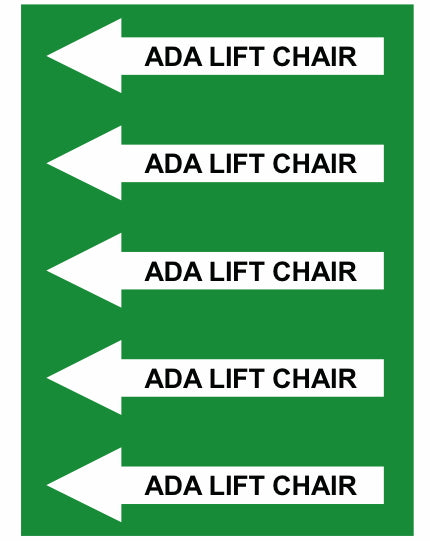 ADA Lift Chair Left Arrow Pipe Label (Sold Per Inch)