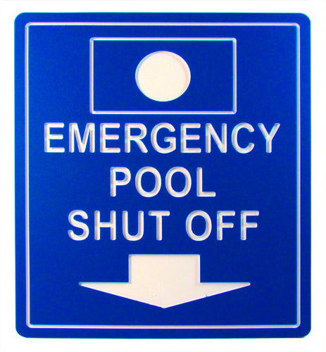 Emergency Pool Shutoff Sign - 10 x 12 Inches Engraved on Blue/White Heavy-Duty Plastic .25