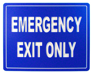 Emergency Exit Only - 12 x 6 Inches Engraved on Blue/White Heavy-Duty Plastic .025