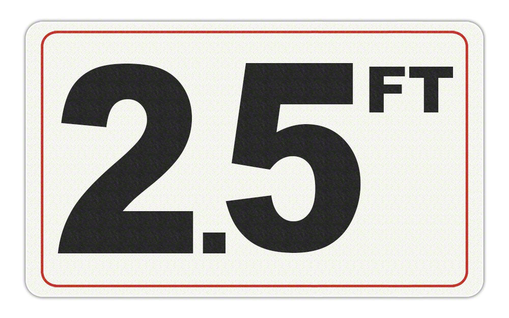 2.5 FT - Adhesive Depth Marker - 10 Inch x 6 Inch with 4 Inch Lettering