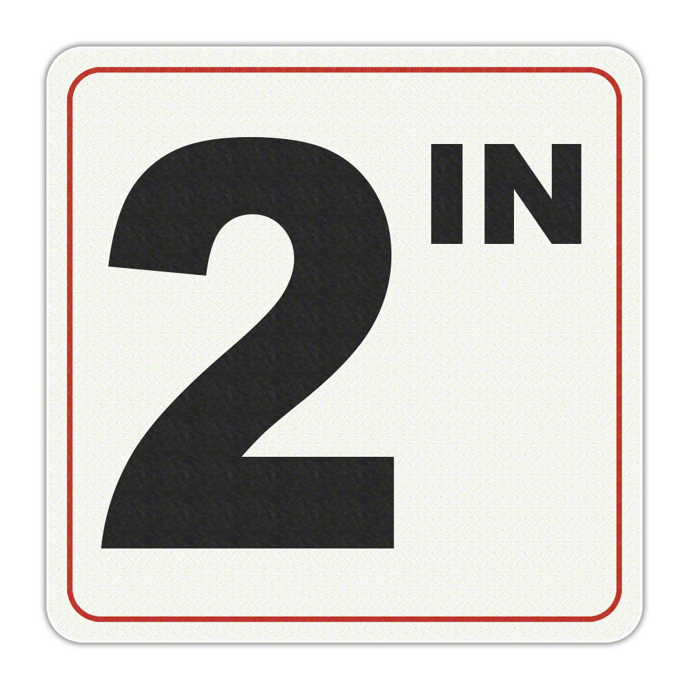 2 IN - Adhesive Depth Marker - 6 Inch x 6 Inch with 4 Inch Lettering
