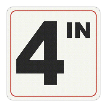 4 IN - Adhesive Depth Marker - 6 Inch x 6 Inch with 4 Inch Lettering