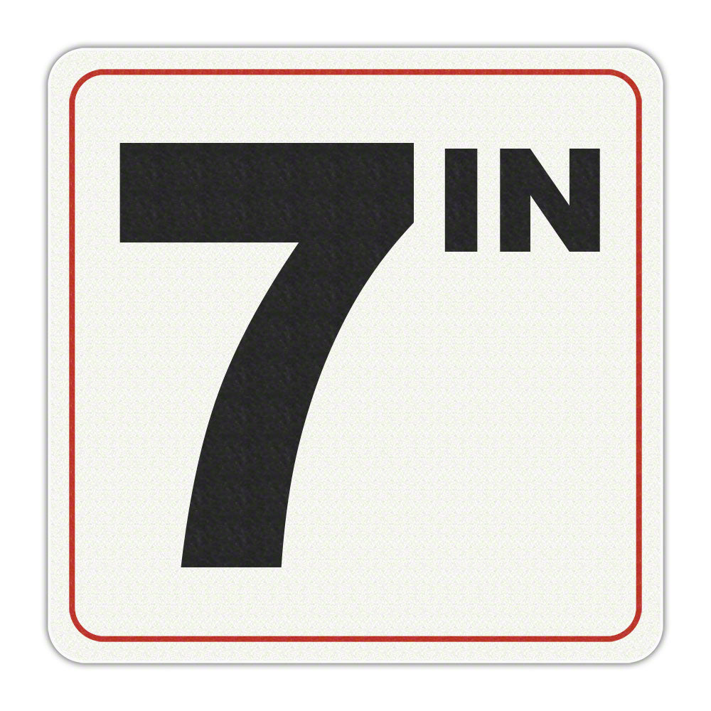 7 IN - Adhesive Depth Marker - 6 Inch x 6 Inch with 4 Inch Lettering