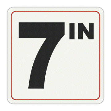 7 IN - Adhesive Depth Marker - 6 Inch x 6 Inch with 4 Inch Lettering