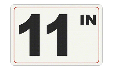 11 IN - Adhesive Depth Marker - 9 Inch x 6 Inch with 4 Inch Lettering