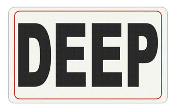 DEEP Message - Adhesive Depth Marker - 10 Inch x 6 Inch with 4 Inch Lettering