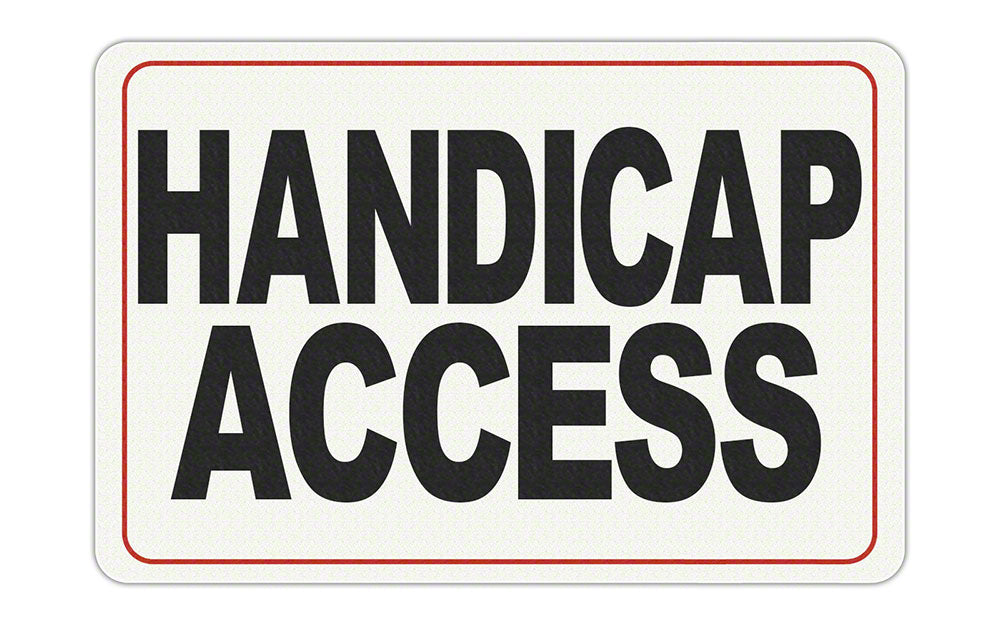 HANDICAP ACCESS Message - Adhesive Depth Marker - 11 Inch x 6 Inch