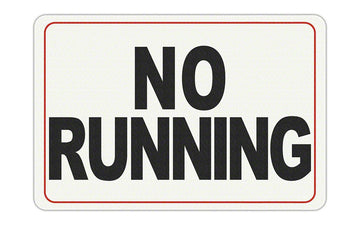 NO RUNNING Message - Adhesive Depth Marker - 11 Inch x 6 Inch