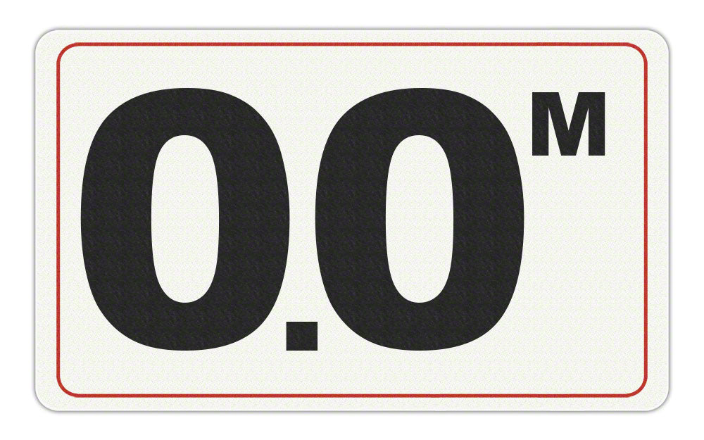 0.0 M - Adhesive Depth Marker - 10 Inch x 6 Inch with 4 Inch Lettering