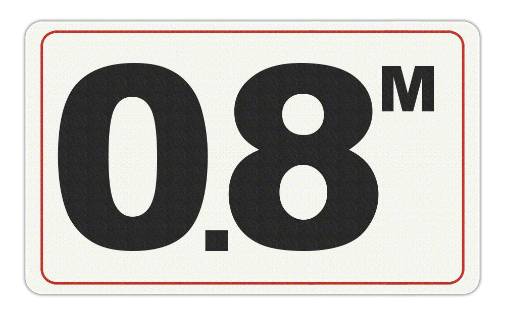 0.8 M - Adhesive Depth Marker - 10 Inch x 6 Inch with 4 Inch Lettering