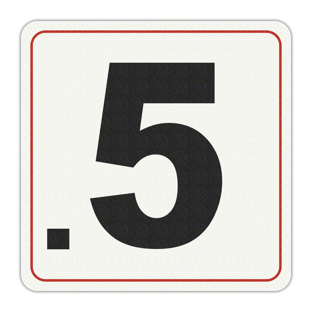 #.5 - Adhesive Depth Marker - 6 Inch x 6 Inch with 4 Inch Lettering