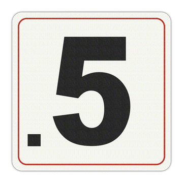 #.5 - Adhesive Depth Marker - 6 Inch x 6 Inch with 4 Inch Lettering