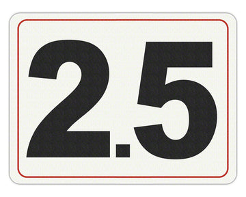 #2.5 - Adhesive Depth Marker - 8 Inch x 6 Inch with 4 Inch Lettering