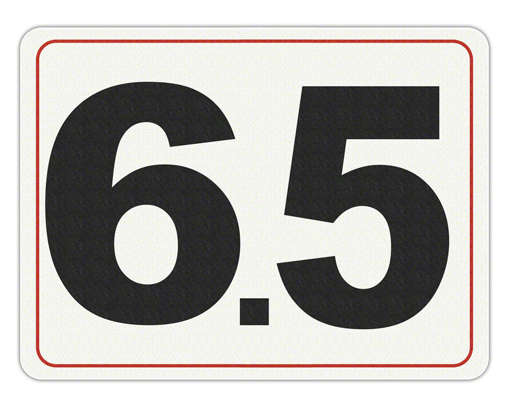 #6.5 - Adhesive Depth Marker - 8 Inch x 6 Inch with 4 Inch Lettering