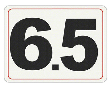 #6.5 - Adhesive Depth Marker - 8 Inch x 6 Inch with 4 Inch Lettering