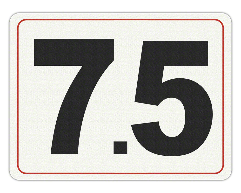 #7.5 - Adhesive Depth Marker - 8 Inch x 6 Inch with 4 Inch Lettering