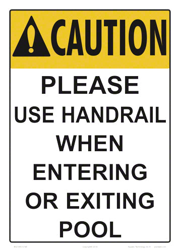 Please Use Handrail Caution Sign - 10 x 14 Inches on Styrene Plastic