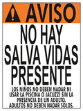 No Lifeguard Warning Sign in Spanish (No Age Limit) - 18 x 24 Inches on Styrene Plastic