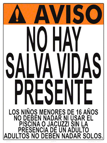 Massachusetts/New York No Lifeguard Warning Sign in Spanish (16 Years and Under) - 18 x 24 Inches on Heavy-Duty Aluminum