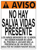 Iowa/Washington No Lifeguard Warning Sign in Spanish (12 Years and Under) - 18 x 24 Inches on Styrene Plastic
