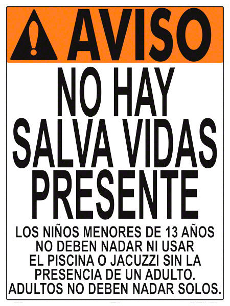 No Lifeguard Warning Sign in Spanish (13 Years and Under) - 18 x 24 Inches on Heavy-Duty Aluminum