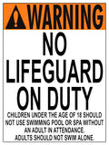 No Lifeguard Warning Sign (18 Years and Under) - 18 x 24 Inches on Styrene Plastic