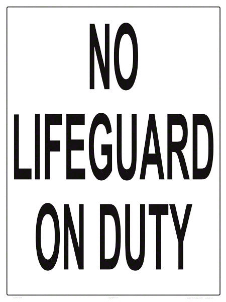 Montana No Lifeguard on Duty Sign - 18 x 24 Inches on Styrene Plastic