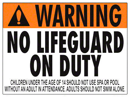 Virginia/West Virgnia No Lifeguard Warning Sign (14 Years and Under) - 24 x 18 Inches on Styrene Plastic