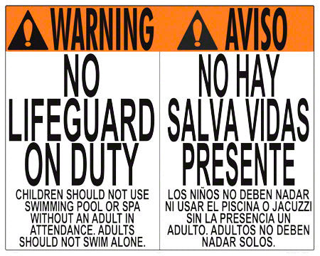 No Lifeguard Warning Sign in English/Spanish (No Age) - 30 x 24 Inches on Styrene Plastic