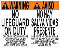 No Lifeguard Warning Sign in English/Spanish (No Age) - 30 x 24 Inches on Styrene Plastic
