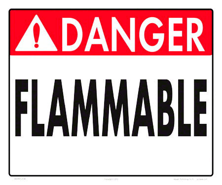 Danger Flammable Sign - 12 x 10 Inches on Heavy-Duty Aluminum
