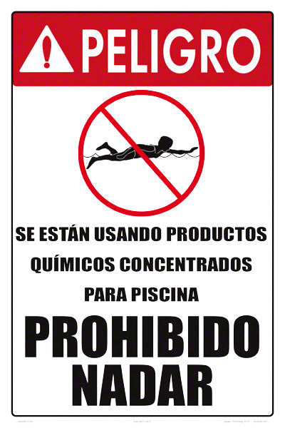 Danger Strong Pool Chemicals Sign in Spanish - 12 x 18 Inches on Styrene Plastic