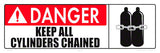 Danger Keep All Cylinders Chained Sign - 18 x 6 Inches on Styrene Plastic