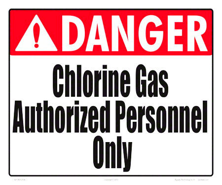Danger Chlorine Gas Sign - 12 x 10 Inches on Styrene Plastic