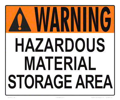 Hazardous Material Storage Area Warning Sign - 12 x 10 Inches on Styrene Plastic