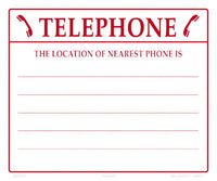 Telephone Nearest Location Sign - 12 x 10 Inches on Styrene Plastic (Customize or Leave Blank)