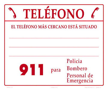 Location of This Telephone With 911 Sign in Spanish 12 x 10 Inches on Styrene (Customize or Leave Blank)