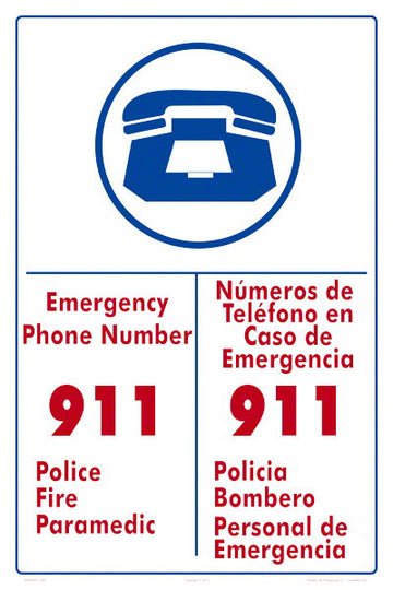Emergency Phone Number 911 Sign in English/Spanish - 12 x 18 Inches on Styrene Plastic