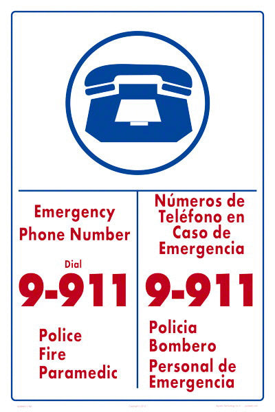 Emergency Phone Number 9-911 Sign in English/Spanish - 12 x 18 Inches on Heavy-Duty Aluminum