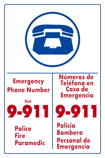 Emergency Phone Number 9-911 Sign in English/Spanish - 12 x 18 Inches on Styrene Plastic
