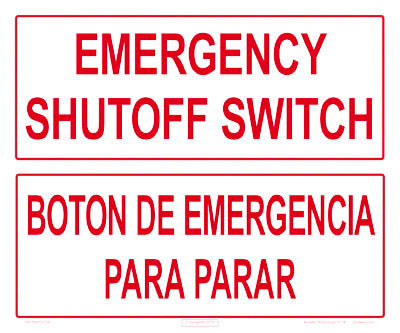 Emergency Shutoff Switch Sign in English/Spanish - 12 x 10 Inches on Heavy-Duty Aluminum