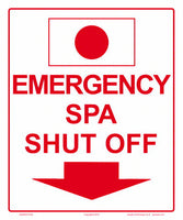 Emergency Spa Shutoff Sign - 10 x 12 Inches on Styrene Plastic